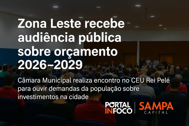 Zona Leste recebe audiência pública para debater orçamento de 2026–2029